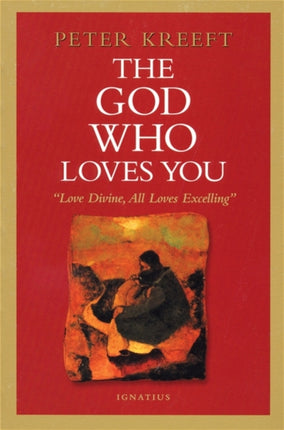 The God Who Loves You