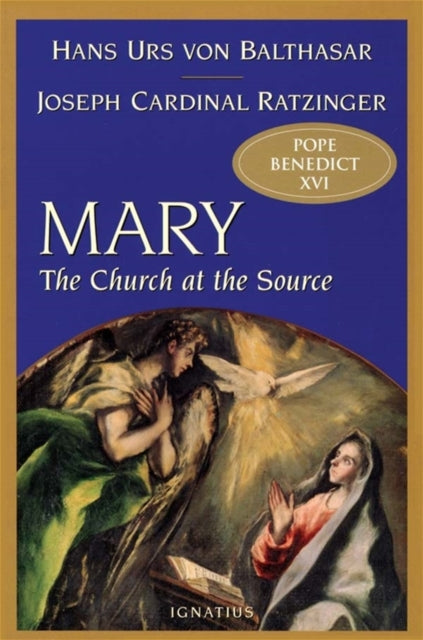 Mary: The Church at the Source