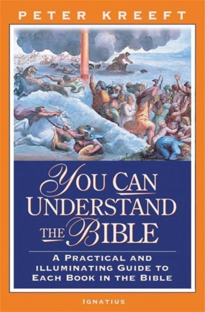 You Can Understand the Bible: A Practical Guide