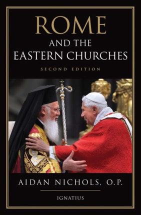 Rome and the Eastern Churches: A Study in Schism