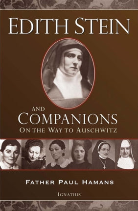 Edith Stein and Companions: On the Way to