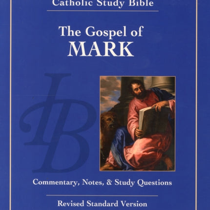 Gospel of Mark: Commentary, Notes & Study Questions