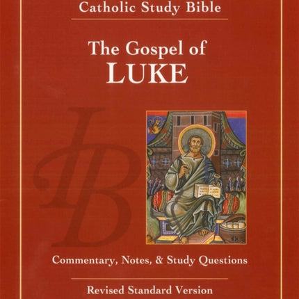 Gospel of Luke: Commentary, Notes & Study Questions