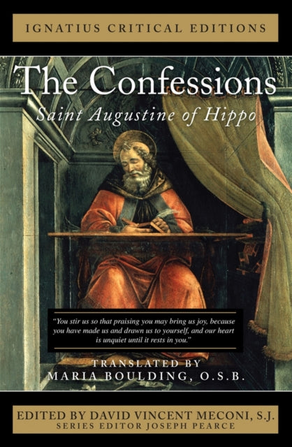 The Confessions:  Saint Augustine of Hippo