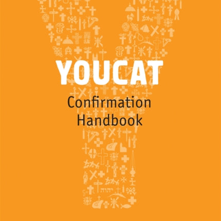 YOUCAT - Confirmation Book: Leader's Handbook