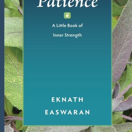 Patience: A Little Book of Inner Strength