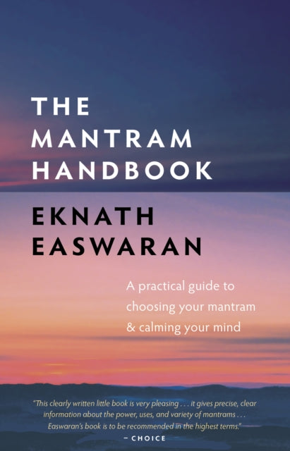 The Mantram Handbook: A Practical Guide to
