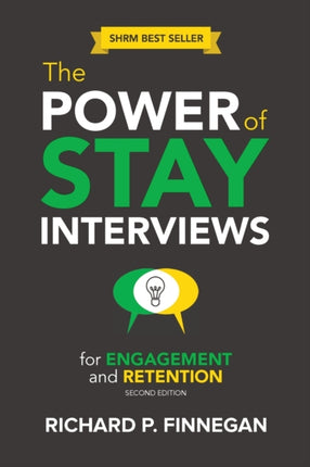 The Power of Stay Interviews for Engagement and