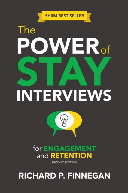 The Power of Stay Interviews for Engagement and