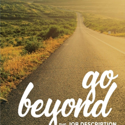 Go Beyond the Job Description: A Step-by-Step