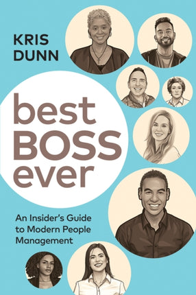 Best Boss Ever: An Insider's Guide to Modern