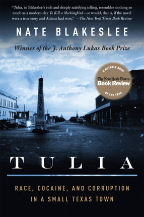 Tulia: Race, Cocaine, and Corruption in a Small Texas Town