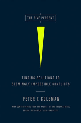 The Five Percent: Finding Solutions to Seemingly