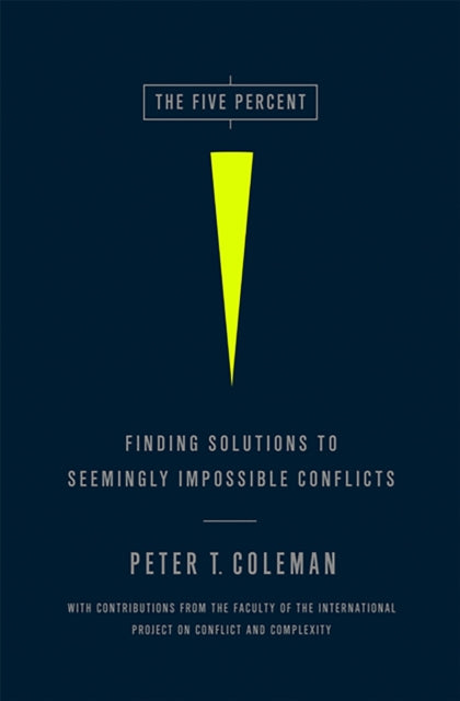 The Five Percent: Finding Solutions to Seemingly