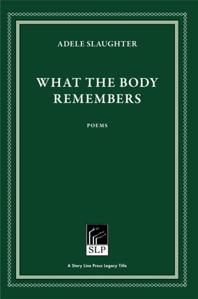 What the Body Remembers