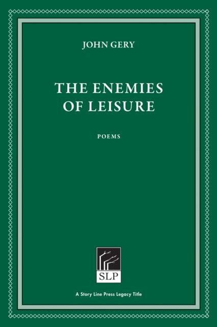 The Enemies of Leisure