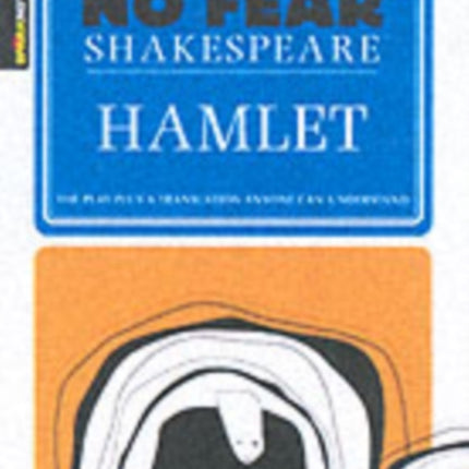 Hamlet (No Fear Shakespeare): Volume 3