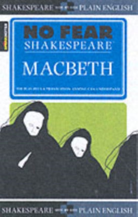 Macbeth (No Fear Shakespeare): Volume 1