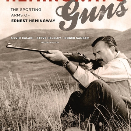 Hemingways Guns