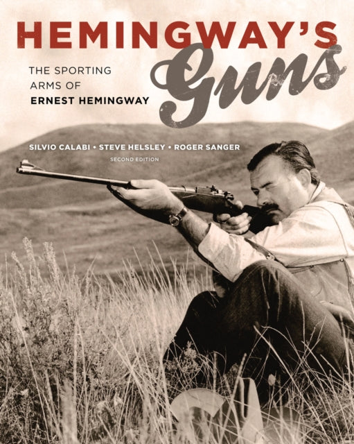 Hemingways Guns