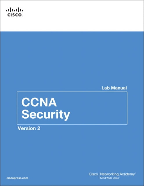 CCNA Security Lab Manual Version 2 Lab Companion