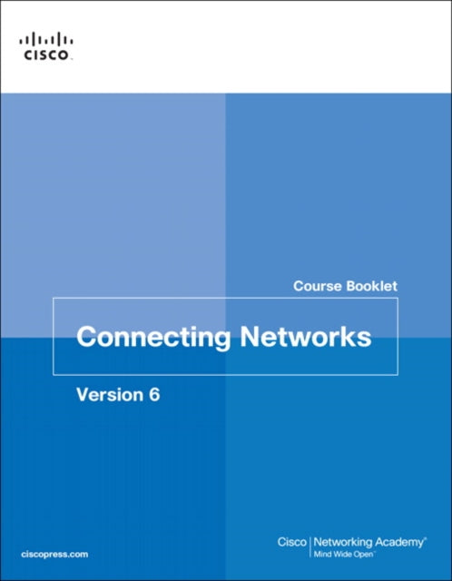 Connecting Networks v6 Course Booklet