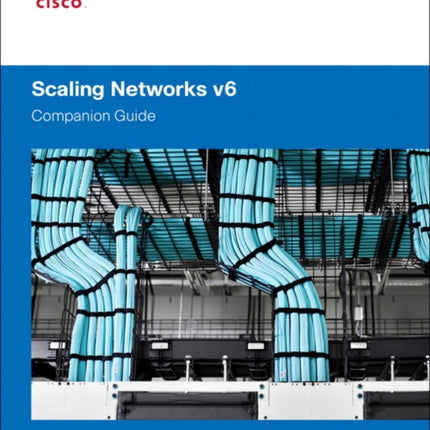 Scaling Networks v6 Companion Guide