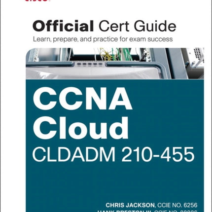 CCNA Cloud CLDADM 210455 Official Cert Guide