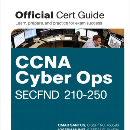 CCNA Cyber Ops SECFND 210250 Official Cert Guide