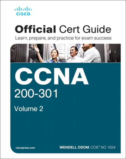 CCNA 200301 Official Cert Guide Volume 2