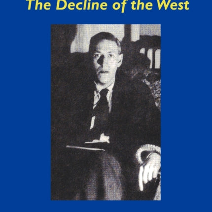 H.P. Lovecraft: The Decline of the West