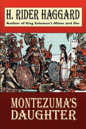 Montezumas Daughter Wildside Fantasy