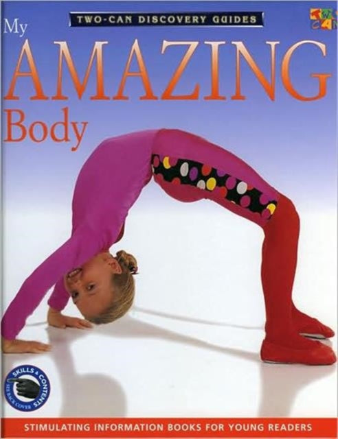 My Amazing Body TwoCan discovery guides