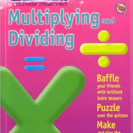 Multiplying and Dividing