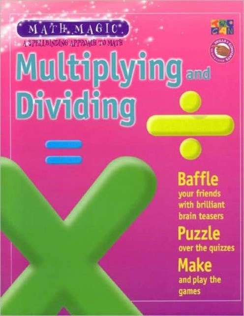 Multiplying and Dividing