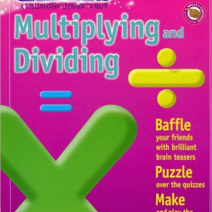 Multiplying and Dividing