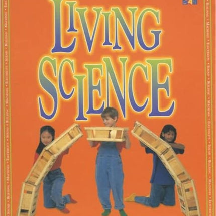 Living Science Make It Work Science