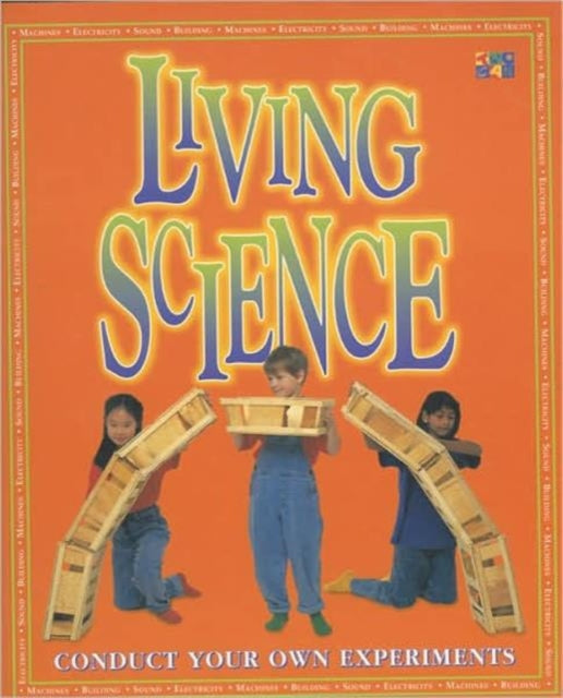 Living Science Make It Work Science