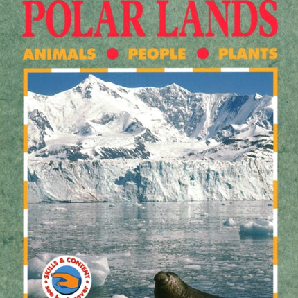 Life in the Polar Lands