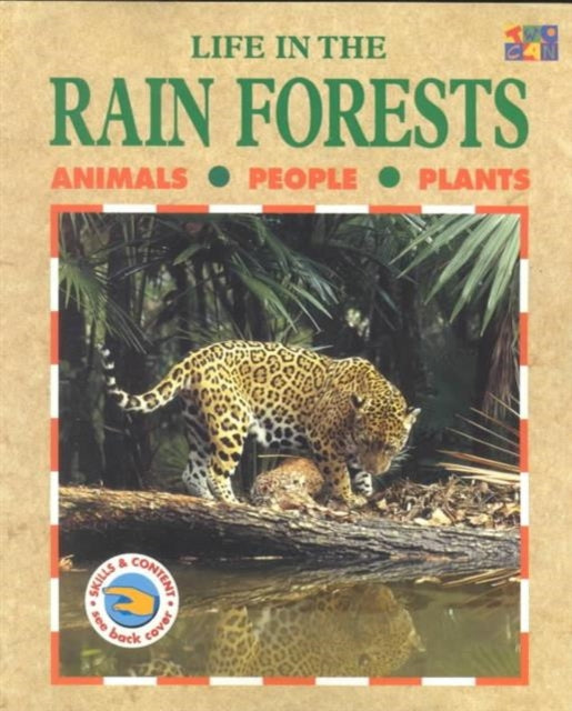 Life in the Rainforests