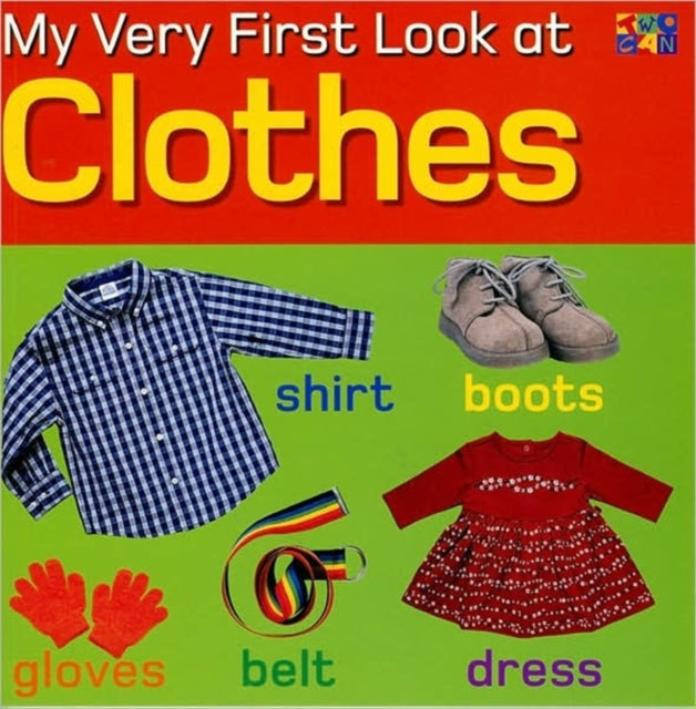 My Very First Look at Clothes