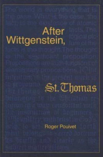 After Wittgenstein, St Thomas