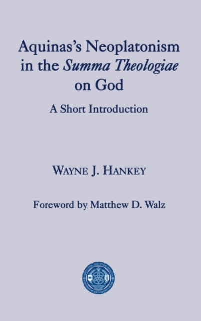 Aquinas′s Neoplatonism in the Summa Theologiae o