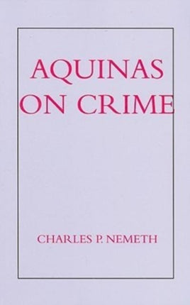 Aquinas on Crime