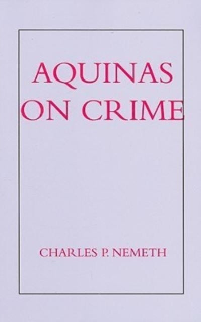 Aquinas on Crime