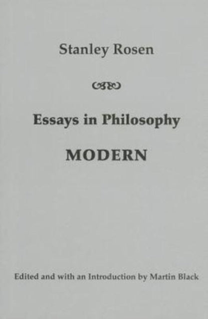 Essays in Philosophy: Modern