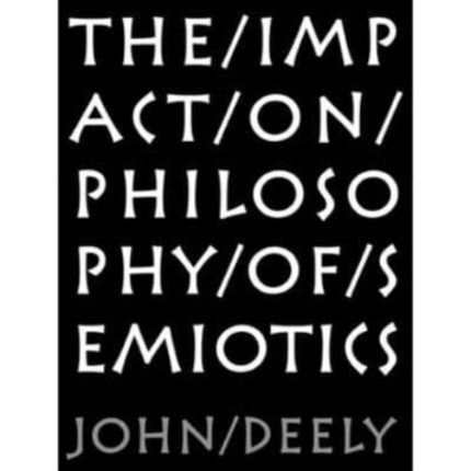 Impact On Philosophy Of Semiotics