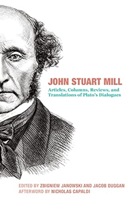 John Stuart Mill – Articles, Columns, Reviews and
