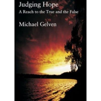 Judging Hope – Reach To True & False