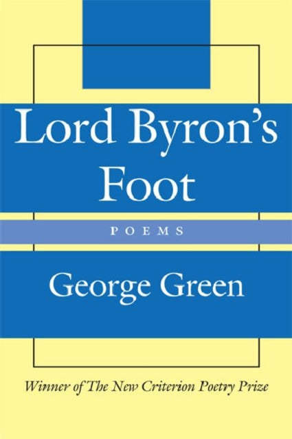 Lord Byron`s Foot – Poems